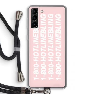 Hotline bling pink: Samsung Galaxy S21 Plus Transparant Hoesje met koord