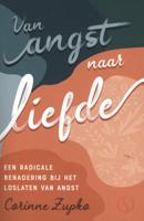 Van angst naar liefde (Paperback) - thumbnail