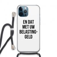 Belastinggeld: iPhone 13 Pro Max Transparant Hoesje met koord