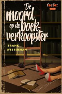 De moord op de boekverkoopster - Frank Westerman - ebook