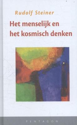 Het menselijk en het kosmisch denken (Hardback)