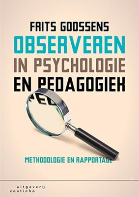 Observeren in psychologie en pedagogiek (Paperback)