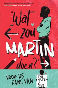 Wat zou Martin doen? - Nic Stone - ebook