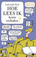 Hoe lees ik korte verhalen? - Lidewijde Paris - ebook