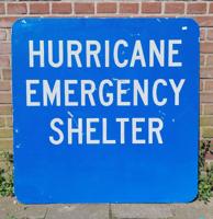 Hurricane Emergency Shelter Verkeersbord - 91 x 91cm - Origineel (2)