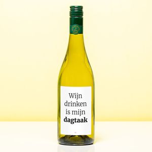 Wijnfles Wijn Drinken Is Mijn Dagtaak - Wit (Sauvignon Blanc)