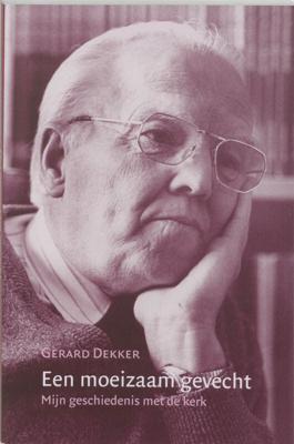 Een moeizaam gevecht (Paperback)