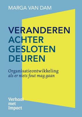 Veranderen achter gesloten deuren (Paperback)