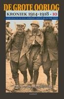 De Grote Oorlog, kroniek 1914-1918 (Paperback)