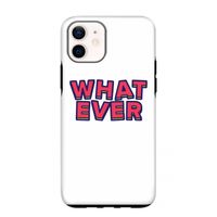 Whatever: iPhone 12 mini Tough Case