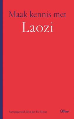 Maak kennis met Laozi - Jan De Meyer - ebook