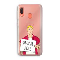 Gimme a call: Samsung Galaxy A20e Transparant Hoesje