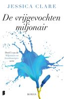 De vrijgevochten miljonair - Jessica Clare - ebook - thumbnail