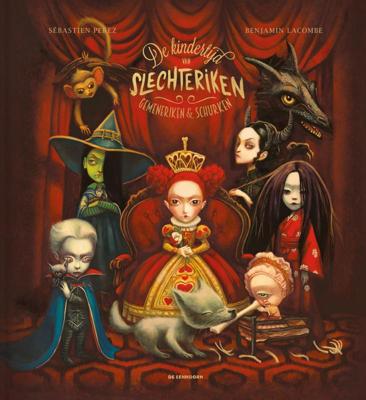 De kindertijd van slechteriken, gemeneriken en monsters (Hardback)