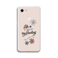 Tough Life: Google Pixel 3 XL Transparant Hoesje