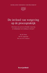 De invloed van wetgeving op de procespraktijk (Paperback)