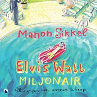 Elvis Watt, miljonair