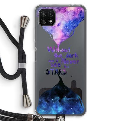 Stars quote: Samsung Galaxy A22 5G Transparant Hoesje met koord