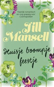 Huisje boompje feestje - Jill Mansell - ebook