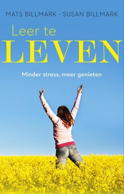 Leer te leven - Mats Billmark, Susan Billmark - ebook