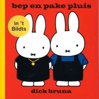bep en pake pluis in &apos;t Bildts (Hardback)