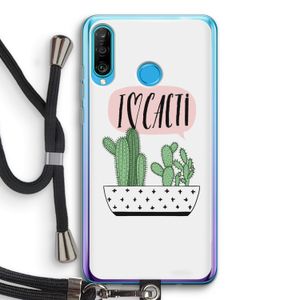 I love cacti: Huawei P30 Lite Transparant Hoesje met koord