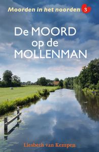 De moord op de mollenman - Liesbeth van Kempen - ebook