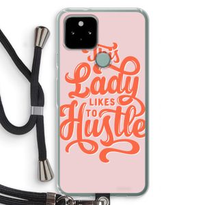 Hustle Lady: Pixel 5 Transparant Hoesje met koord