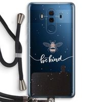 Be(e) kind: Huawei Mate 10 Pro Transparant Hoesje met koord