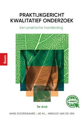 Praktijkgericht kwalitatief onderzoek 3e druk (Paperback)