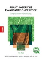 Praktijkgericht kwalitatief onderzoek 3e druk (Paperback)