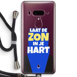 Laat de zon in je hart: HTC U12+ Transparant Hoesje met koord