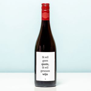 Wijnfles Ik Wil Geen Quote - Rood (Merlot)