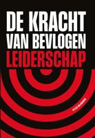 De kracht van bevlogen leiderschap (Hardback)