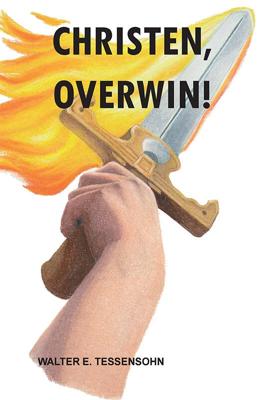 Christen, overwin! (Paperback)
