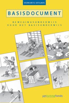 Basisdocument bewegingsonderwijs voor het basisonderwijs - verkorte uitgave (Paperback)