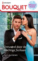 Ontvoerd door de machtige Siciliaan - Caitlin Crews - ebook