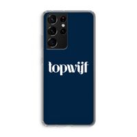 Topwijf Navy: Samsung Galaxy S21 Ultra Transparant Hoesje