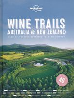 Reisgids Wine Trails - Australia and New Zealand | Lonely Planet - thumbnail