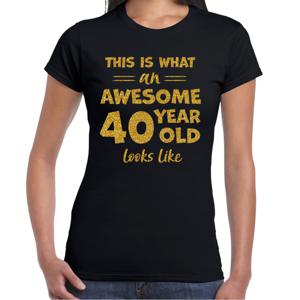 Verkleed T-shirt voor dames - leeftijd 40 jaar - awesome - zwart - glitter goud - Verjaardagsfeest