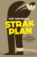 Strak plan - Judy Westerveld - ebook