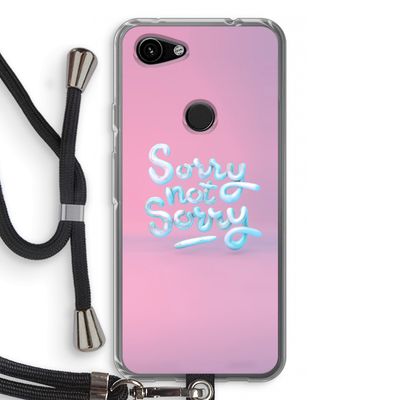Sorry not sorry: Pixel 3a Transparant Hoesje met koord