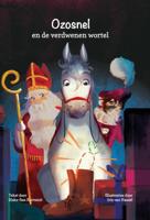 Ozosnel en de verdwenen wortel (Hardback)
