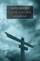 Cruise control - M.P.O. Books - ebook