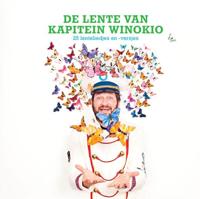 De lente van kapitein Winokio (Hardback)