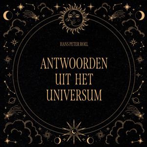 Antwoorden uit het Universum - Spiritueel & Spiritualiteit - Spiritueelboek.nl