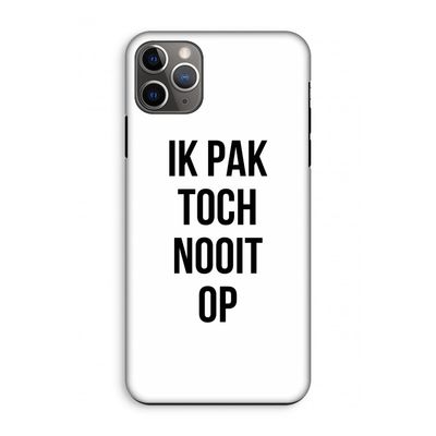 Ik pak nooit op: iPhone 11 Pro Max Tough Case