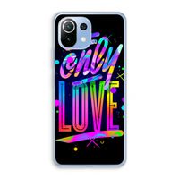 Only Love: Xiaomi Mi 11 Lite Transparant Hoesje