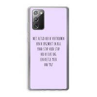 Zelfvertrouwen: Samsung Galaxy Note 20 / Note 20 5G Transparant Hoesje Zelfvertrouwen: Samsung Galaxy Note 20 / Note 20 5G Transparant Hoesje