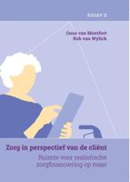 Zorg in perspectief van de cliënt (deel 2) (Hardback)